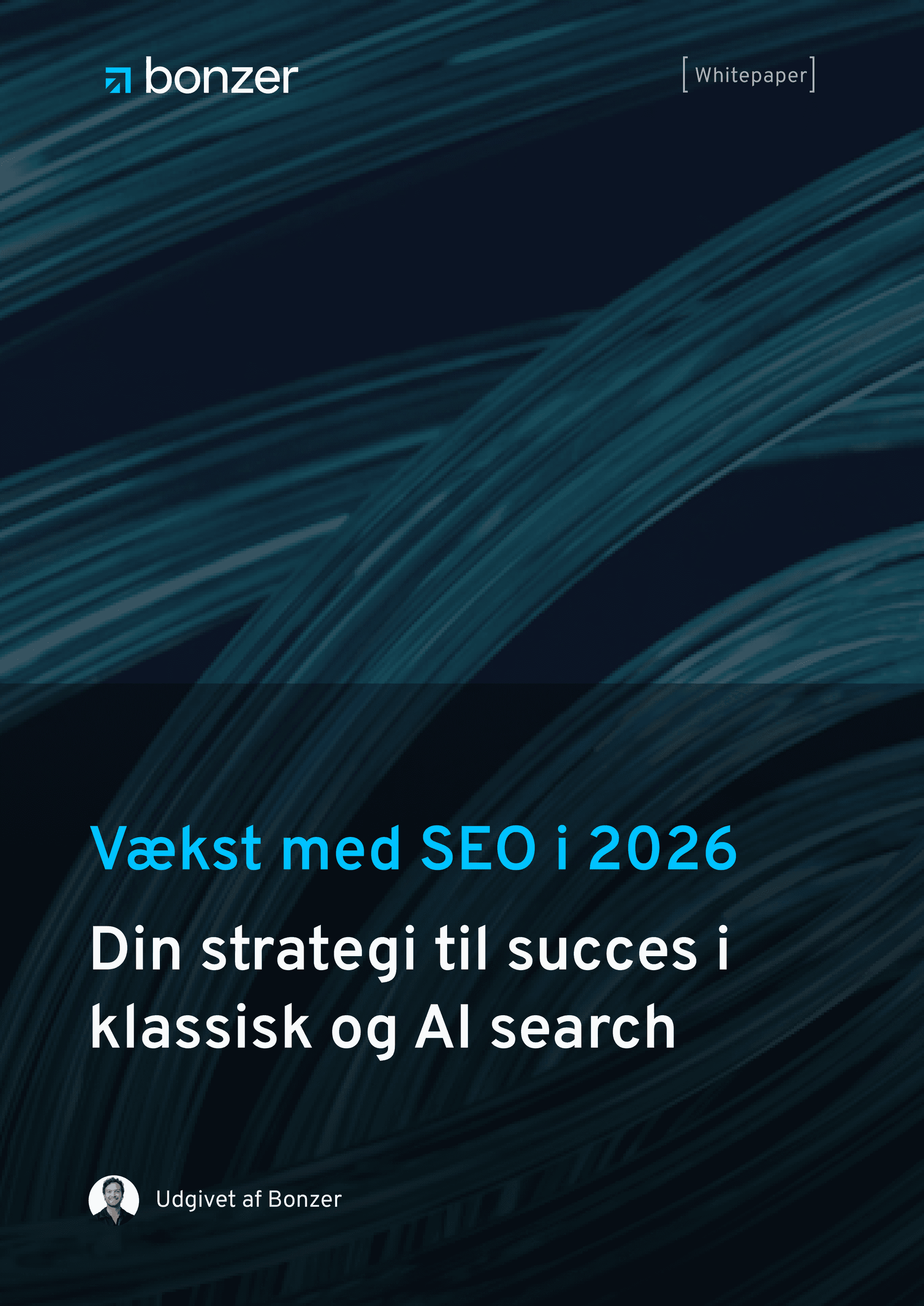 Vækst med SEO i 2026 - Din strategi til succes i klassisk og AI search