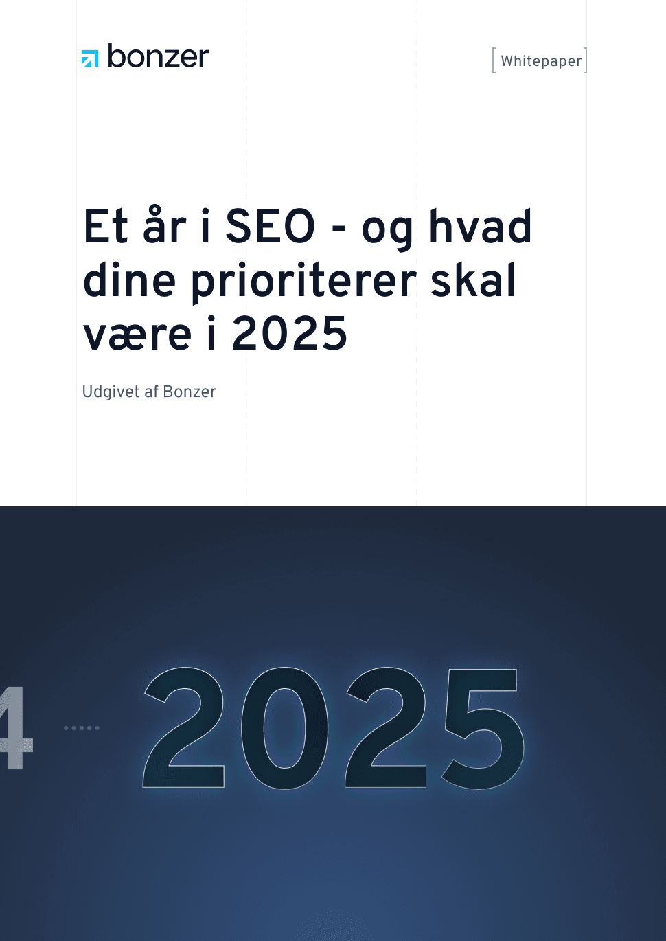 Et år i SEO - og hvad dine prioriterer skal være i 2025